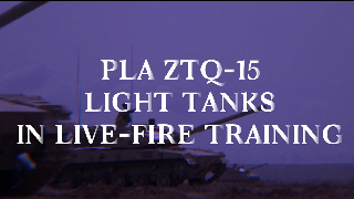 Type 15 Lightweight Tanks in Training